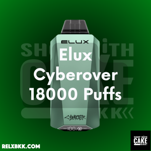 Elux Cyberover 18000 Puffs ราคาส่ง พอตใช้แล้วทิ้ง รุ่นใหม่ 2024 มีหน้าจอ สูบได้นาน 18000 คำ มีให้เลือกกว่า 20 กลิ่น ขาย Elux Cyberover 18K ราคาถูก ส่งด่วน